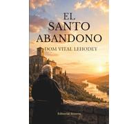 El santo abandono