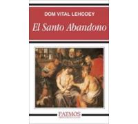 El Santo Abandono (ebook)