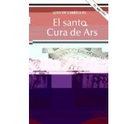 El Santo Cura De Ars