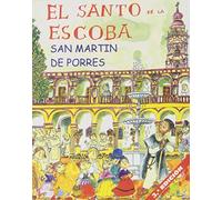 El santo de la escoba (comic) (COMICS.VIDAS DE SANTOS)