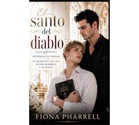 El santo del diablo: Propiedad de Pakhan: Un romance oscuro entre hombres y la mafia
