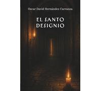 El santo designio