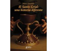 El santo grial: una historia diferente
