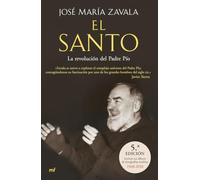 El Santo: La Revolucion Del Padre Pio