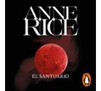 El Santuario (crónicas Vampíricas 9) (audiolibro)