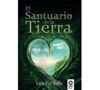 El Santuario de la Tierra (Desarrollo espiritual)