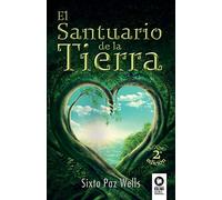 El Santuario de la Tierra (Desarrollo espiritual)