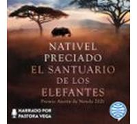 El Santuario De Los Elefantes (audiolibro)