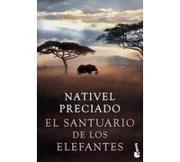 El santuario de los elefantes: Premio Azorín de Novela 2021