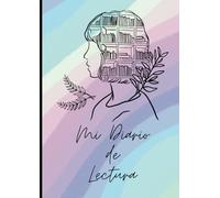 El Santuario de tus Lecturas: Un Diario para Guardar tus Impresiones Literarias para 100 Lectura: El Espacio para tus Reseñas y Progresos Literarios