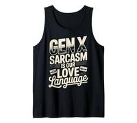 El Sarcasmo de la generación X es Nuestro lenguaje de Amor Camiseta sin Mangas