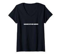 El Sarcasmo es mi lenguaje de Amor Camiseta Cuello V, Mujer, Negro, XXL