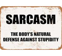 El Sarcasmo: La Defensa Natural del Cuerpo contra La Estupidez Letrero De Lata Divertido Placa Metálica Impermeable Letrero De Metal para Taller Bar Pared 20X30Cm