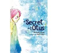 El secret de l'Otus | Meritxell Carpio, Judith Masó