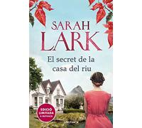 El secret de la casa del riu (edició limitada) (Narrativa)