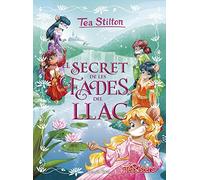 El secret de les fades del llac (Tea Stilton. Llibres especials)
