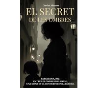 El Secret de les Ombres (Los archivos del Olvido)