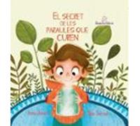 El Secret de les Paraules que Curen