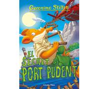 EL SECRET DE PORT PUDENT | Geronimo Stilton