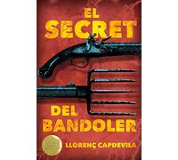 El secret del bandoler: 150 (Gran Angular)