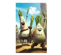 "El secret dels calçots encantats"