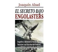 El secreto bajo Engolasters: Ángeles y demonios luchan para hacerse con las alas de Gabriel, escondidas en el fondo del lago