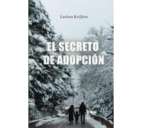 El secreto de adopción: 1 (Novela)