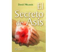 El Secreto De Asís