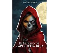 El secreto de Caperucita Roja