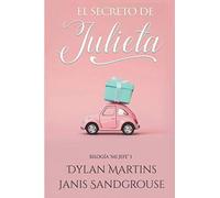 El secreto de Julieta: 1 (Mi jefe)