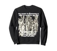 El Secreto de la Felicidad es ser Raro Sudadera