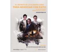 El Secreto De La Filosofia China Para Negociar Con Exito Bilingue Espa