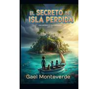 El Secreto de la Isla Perdida (Misterios de Villa Esperanza)