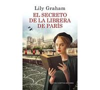 El secreto de la librera de París. El amor en tiempos de guerra. Bestseller internacional