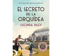 El secreto de la orquídea | Lucinda Riley