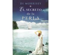 El secreto de la perla | Di Morrissey
