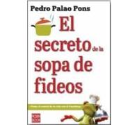 El Secreto De La Sopa De Fideos