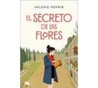 El Secreto De Las Flores