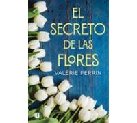 El Secreto De Las Flores