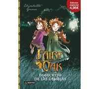 El secreto de las gemelas. Edición 4,95: Fairy Oak 1