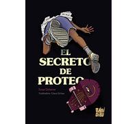 El secreto de Proteo (CUENTOS PARA ALARGAR-LA-VIDA)