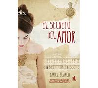 El secreto del amor: .: . (Jóvenes lectores)