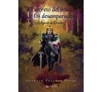 El Secreto Del Bosque De Los Desamparados