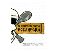 EL SECRETO DEL CAPITAN BOCANEGRA | Julián "julianini"Moreno Montes