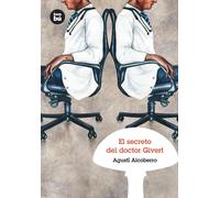 El secreto del doctor Givert | Agustí Alcoberro I Pericay
