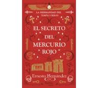 El Secreto Del Mercurio Rojo