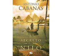 El secreto del Nilo | Antonio Cabanas