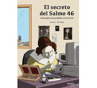 El secreto del Salmo 46. Mensajes escondidos en el arte (SIN COLECCION)