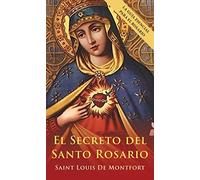El Secreto del Santo Rosario (Spanish Edition)