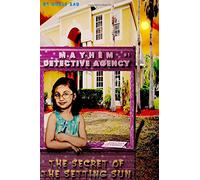 El secreto del sol poniente: una novela de la agencia de detectives caos: Volume 1